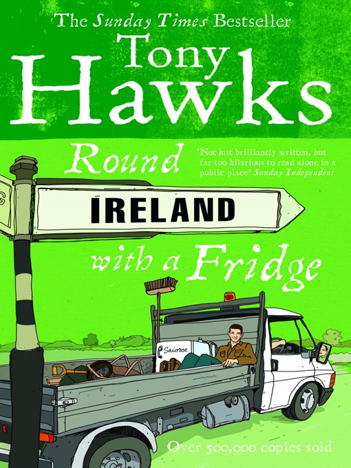 Upplýsingar um Round Ireland With a Fridge eftir Tony Hawks - Biðlisti